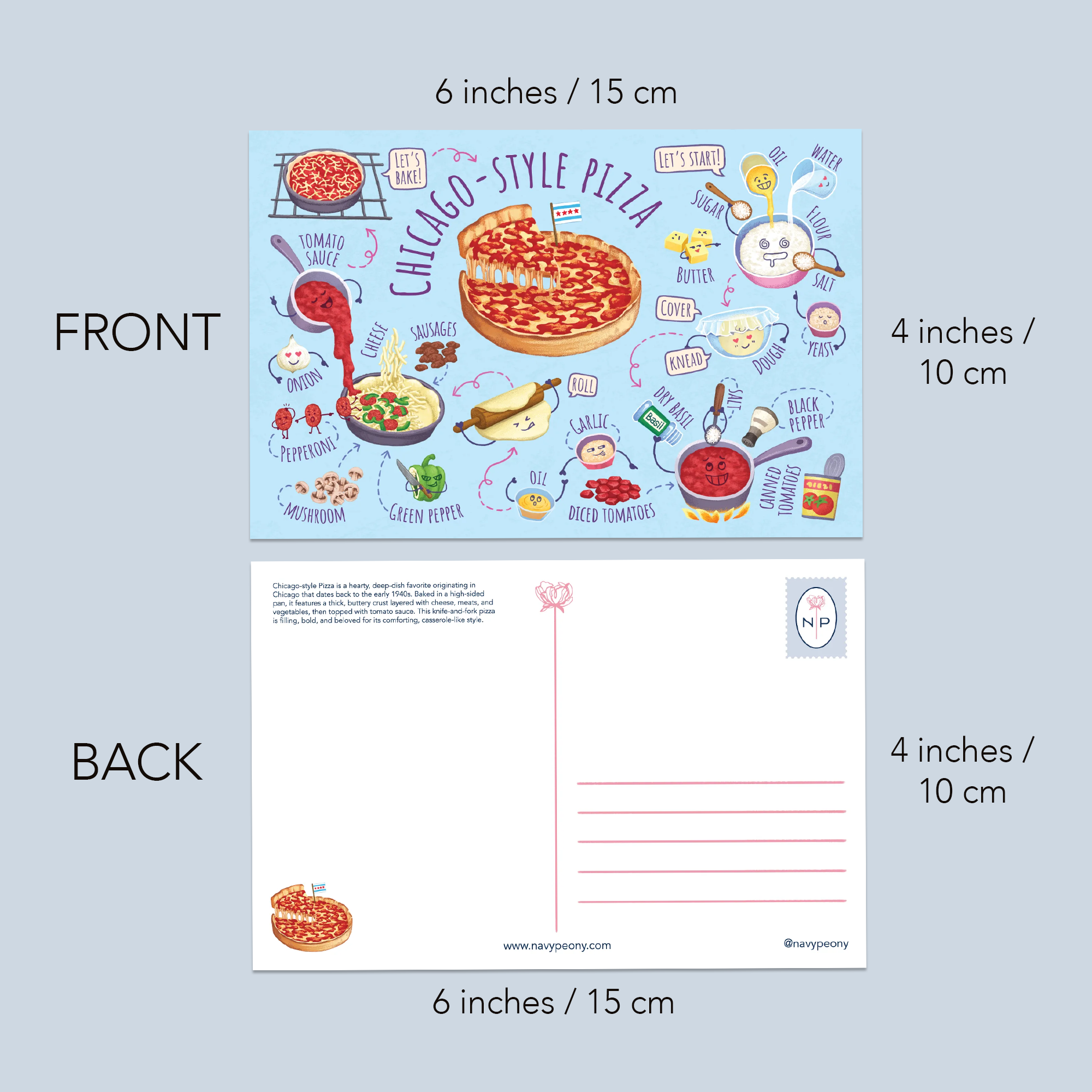A postcard set shown front and back on a light gray background, with dimension labels indicating 6 inches by 4 inches. The front features a colorful Chicago-style pizza illustration with pizza slices, toppings, and playful text.